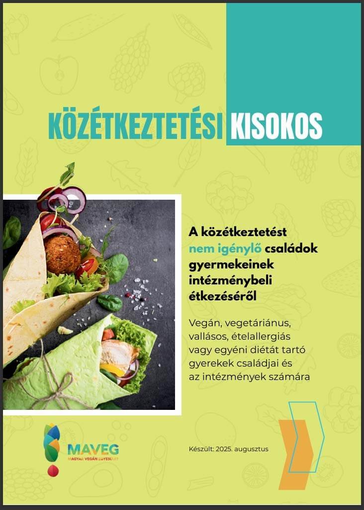 A közétkeztetést nem igénylő vegán gyermekek családjainak Közétkeztetési Kisokos